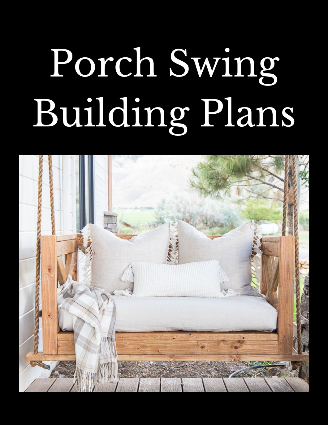 DIY Porch Swing Templates  Build Your Own Porch Swing